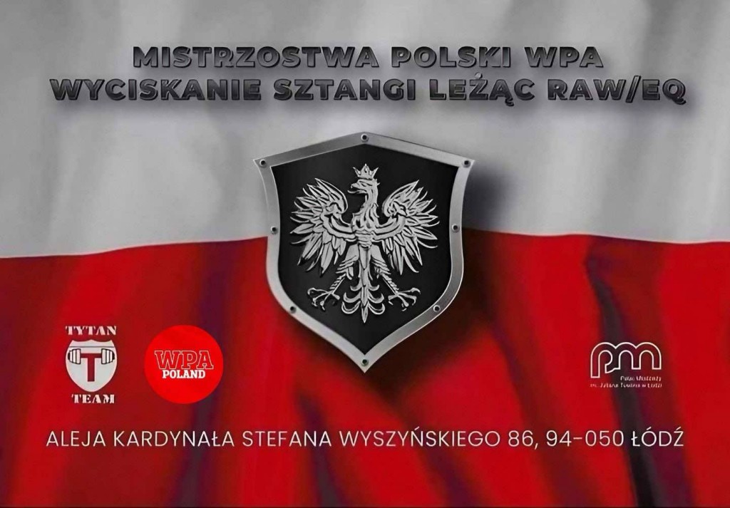 Mistrzostwa Polski WPA w wyciskaniu sztangi leżąc RAW/EQ